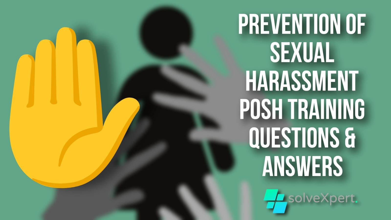 Prevention of Sexual Harassment (POSH) training assessment Quiz MCQ IQ questions and answers